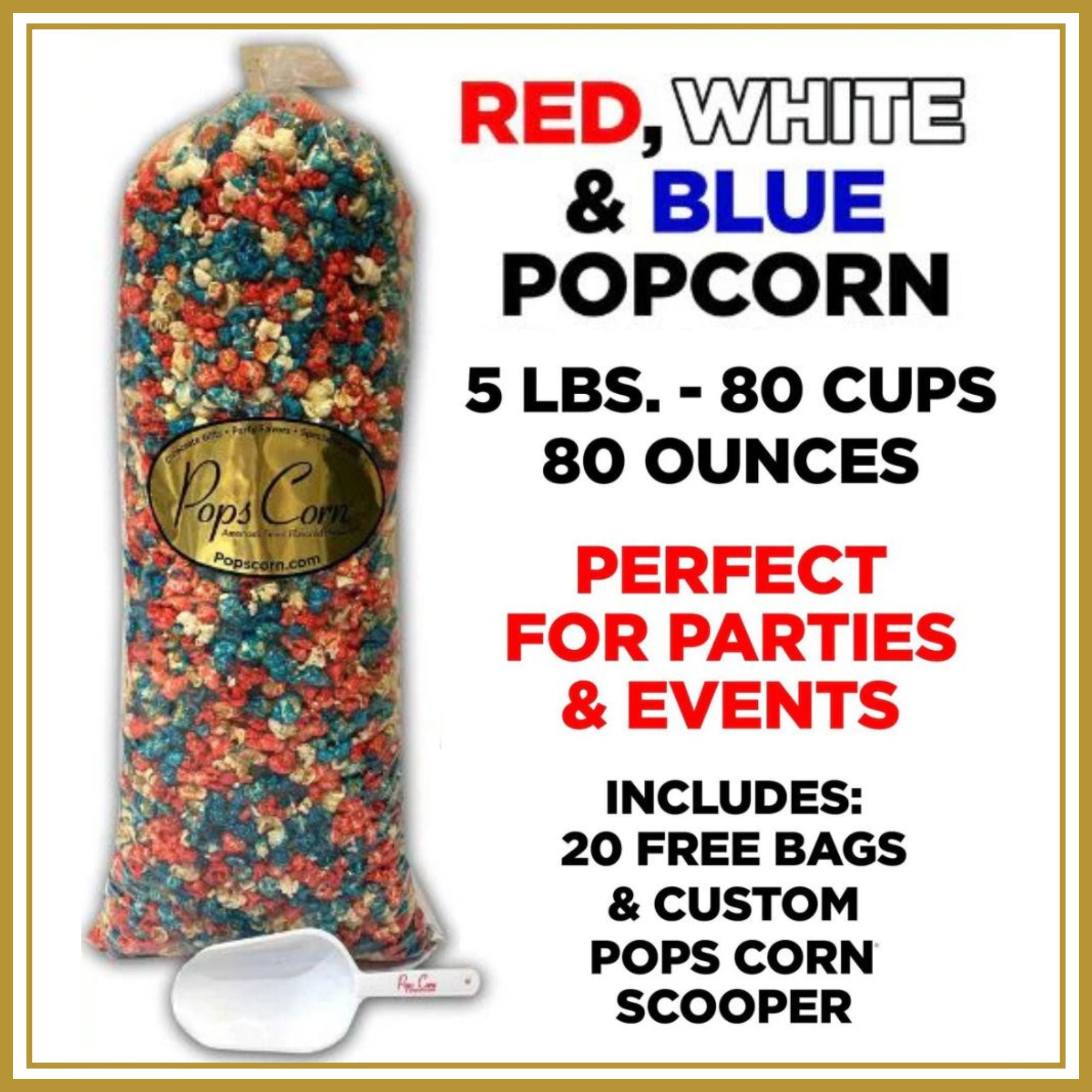 Bulk Red, White, Blue Gourmet popcorn. Bulk Bags Pops Corn