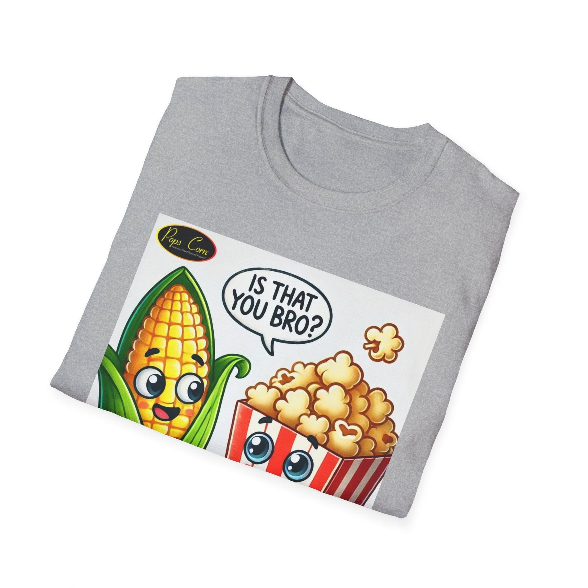 Is That You Bro? Popcorn &amp; Corn Funny T-Shirt T-Shirt Printify 