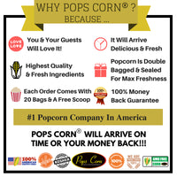 why choose pops corn - you and your guests will love it