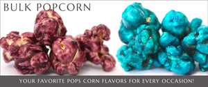 Gourmet Popcorn Bulk Pops Corn | Gourmet Popcorn in Fort Lauderdale and Pembroke Pines, Florida